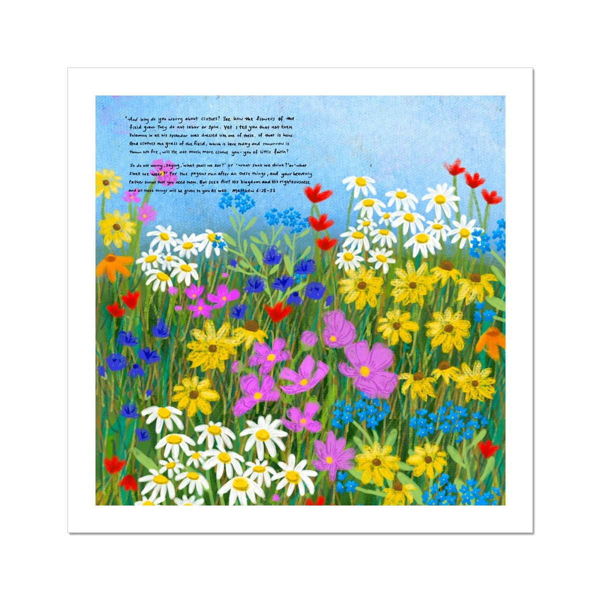 Wild flowers- Matthew 6:33 Fine Art Print