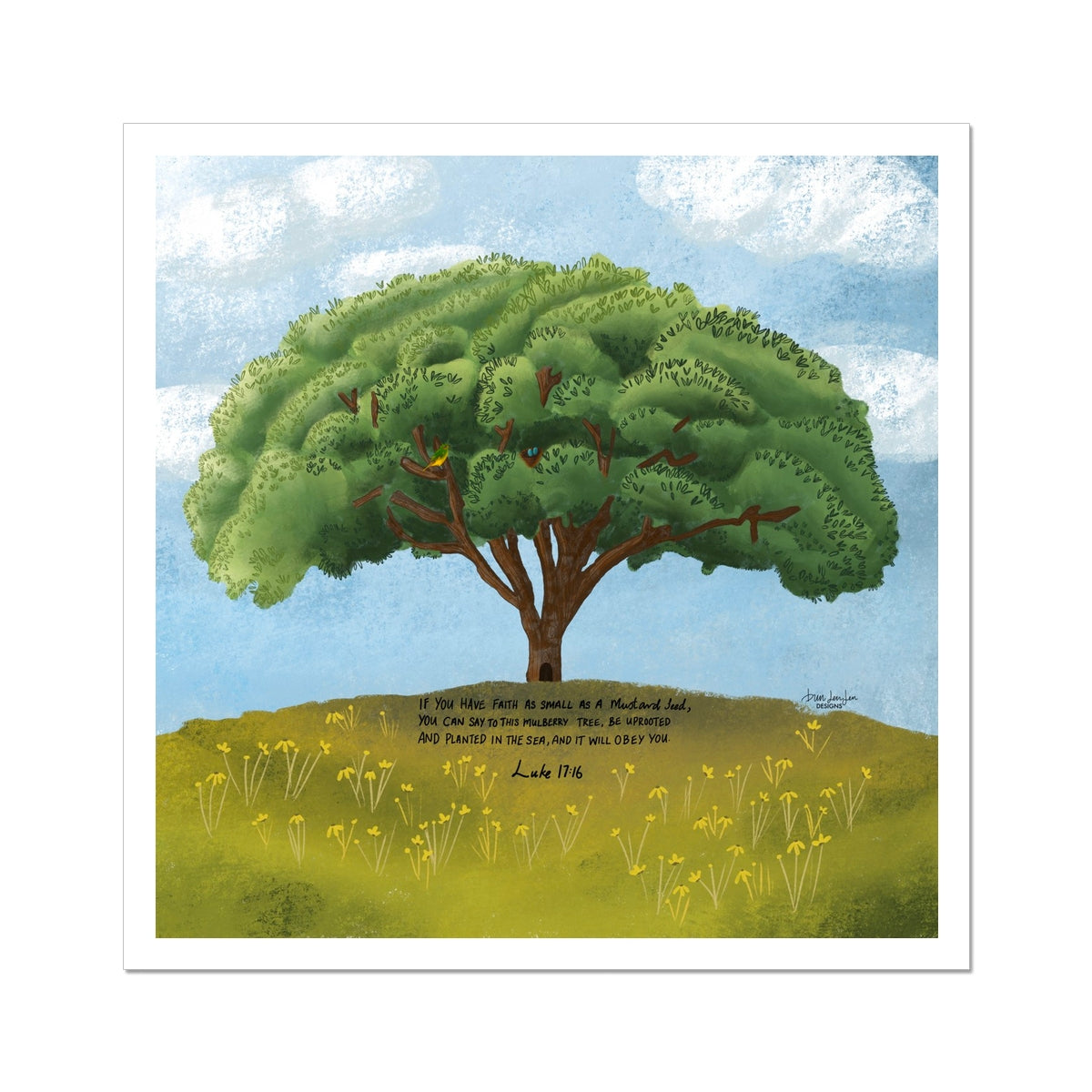 Mustard Seed Faith - Luke 17:16 | Premium Fine Art Print