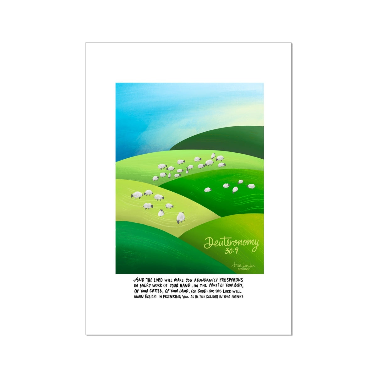 Green Pastures - Deuteronomy 30 | Fine Art Print