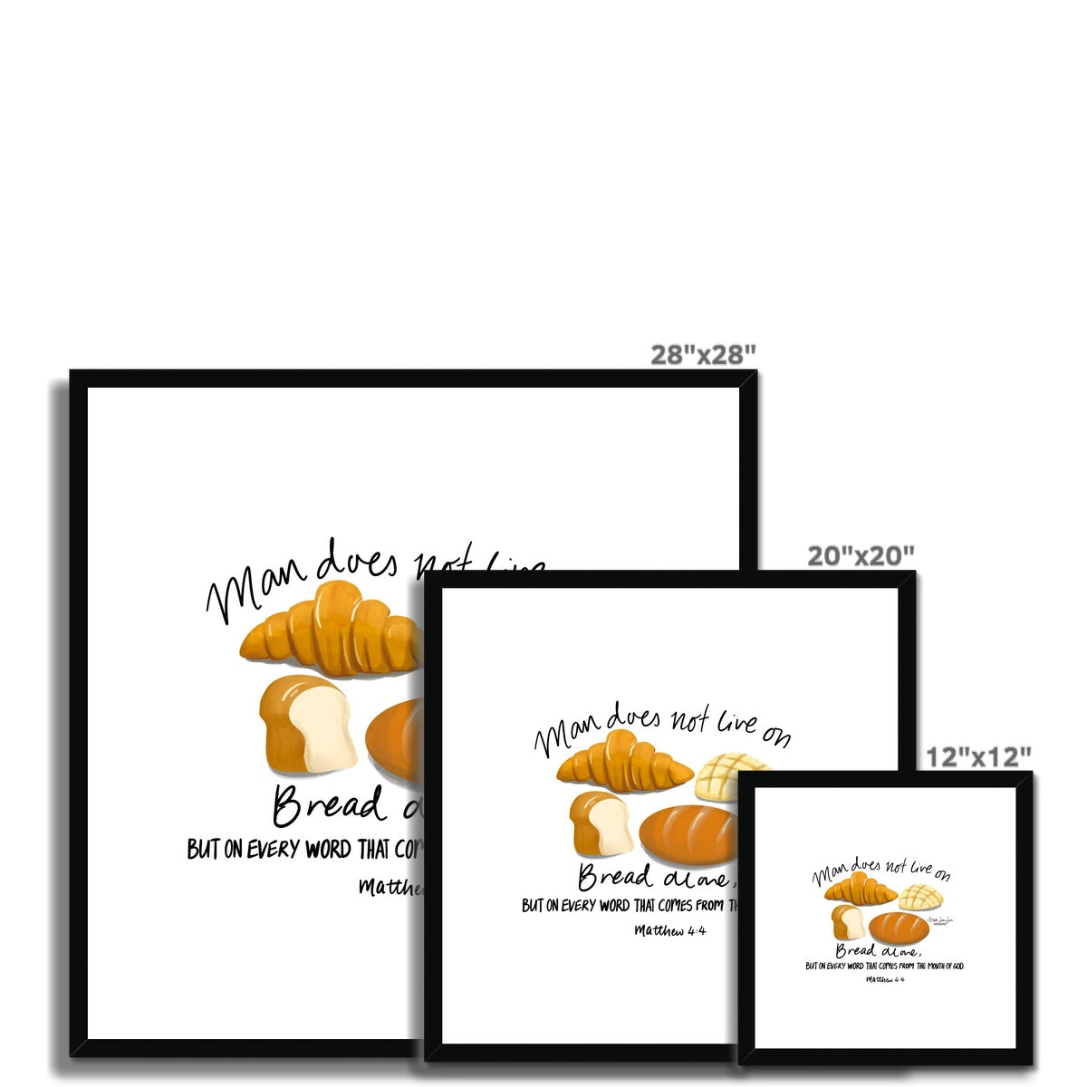 Man Does Not Live on Bread Alone - Matthew 4:4 | Framed Art Print