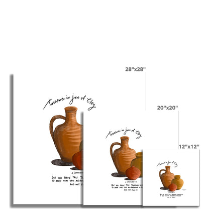 Treasure in Jars of Clay - 2 Corinthians 4:7 | Fine Art Print