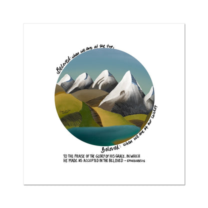 Mount Hermon (Alternate) - Beloved  Ephesians 1:6 | Premium Fine Art Print