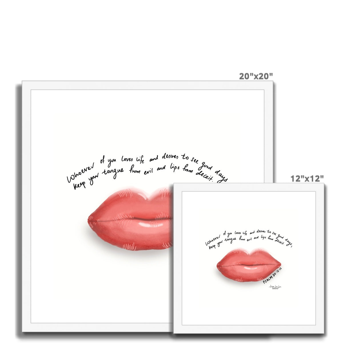 Lips - Psalm 34:12-13 | Framed Art Print