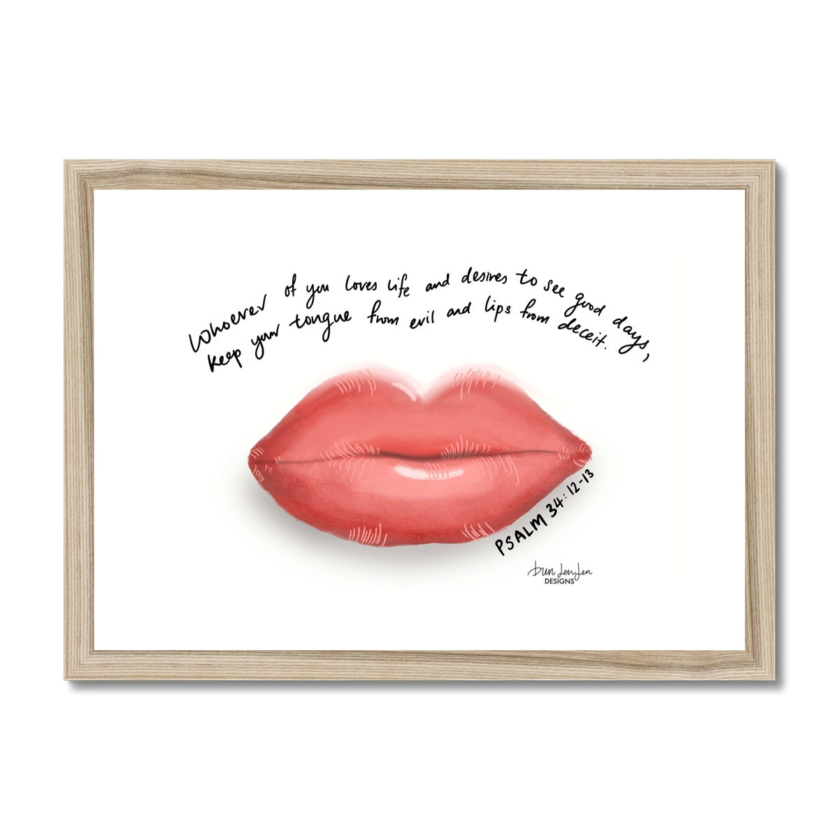 Lips - Psalm 34:12-13 | Framed Art Print